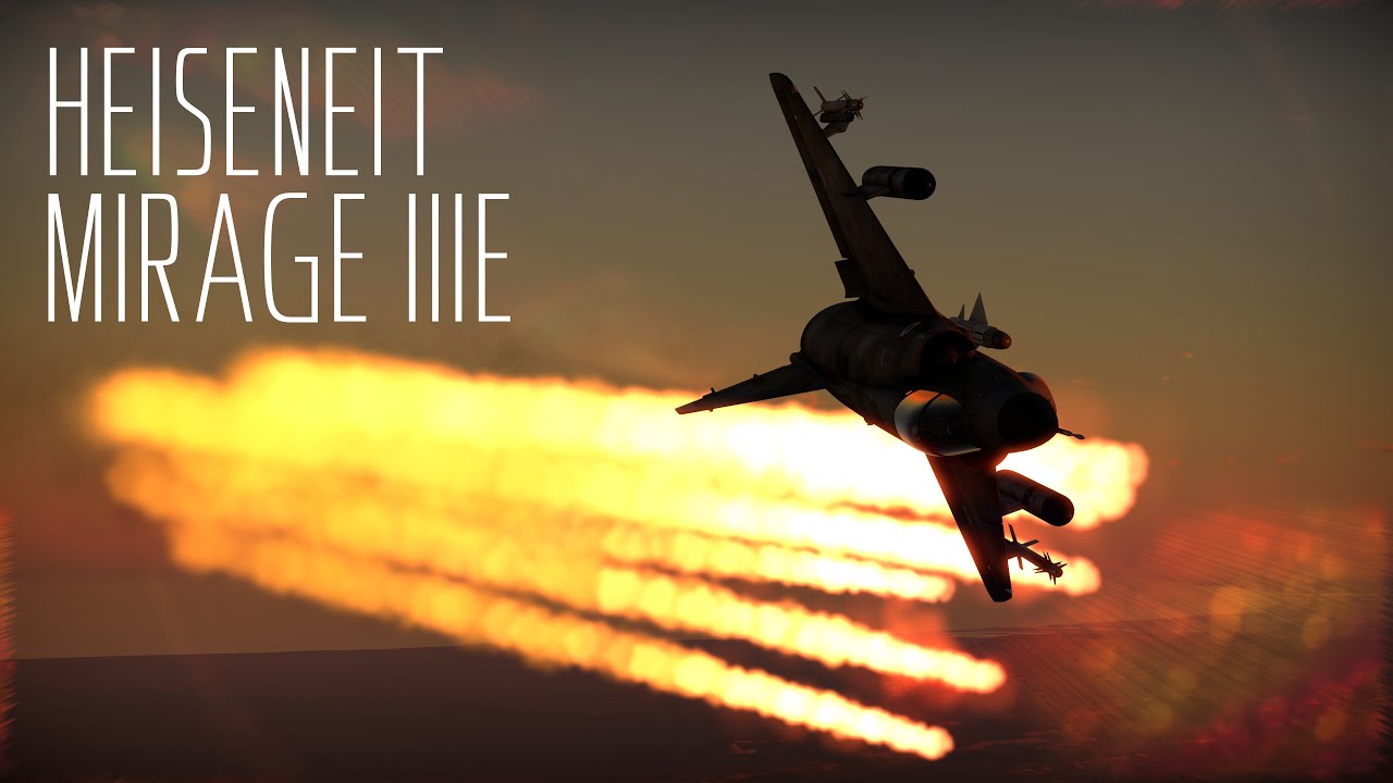 Mirage IIIE - War Thunder Cinematics 4K