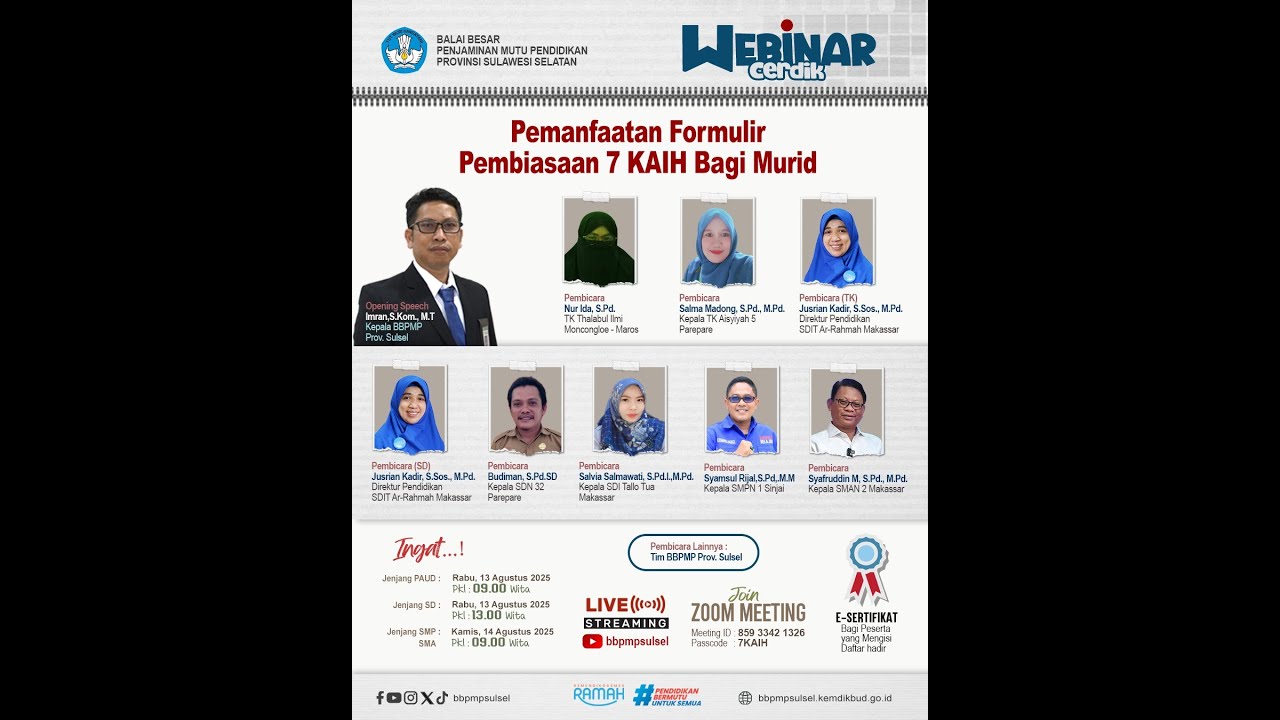 Webinar Cerdik: Pemanfaatan Formulir 7KAIH bagi Murid jenjang SMP dan SMA