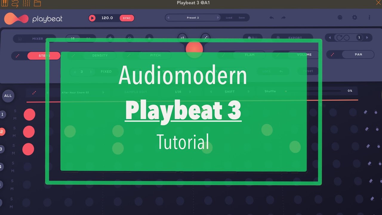 Audiomodern Playbeat v3 Groove Midi Machine - Tutorial
