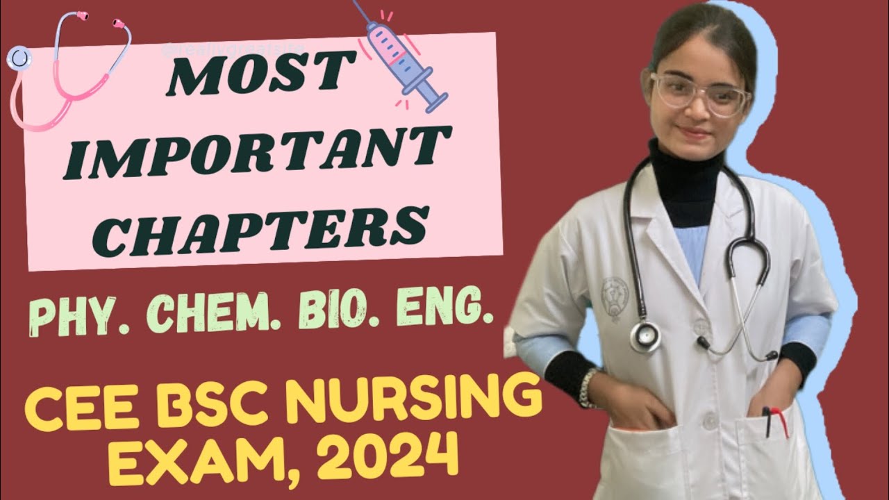 MOST IMPORTANT CHAPTERS FOR CEE BSC NURSING ENTRANCE EXAM 2024 | SSUHS #bscnursingentranceexam2024