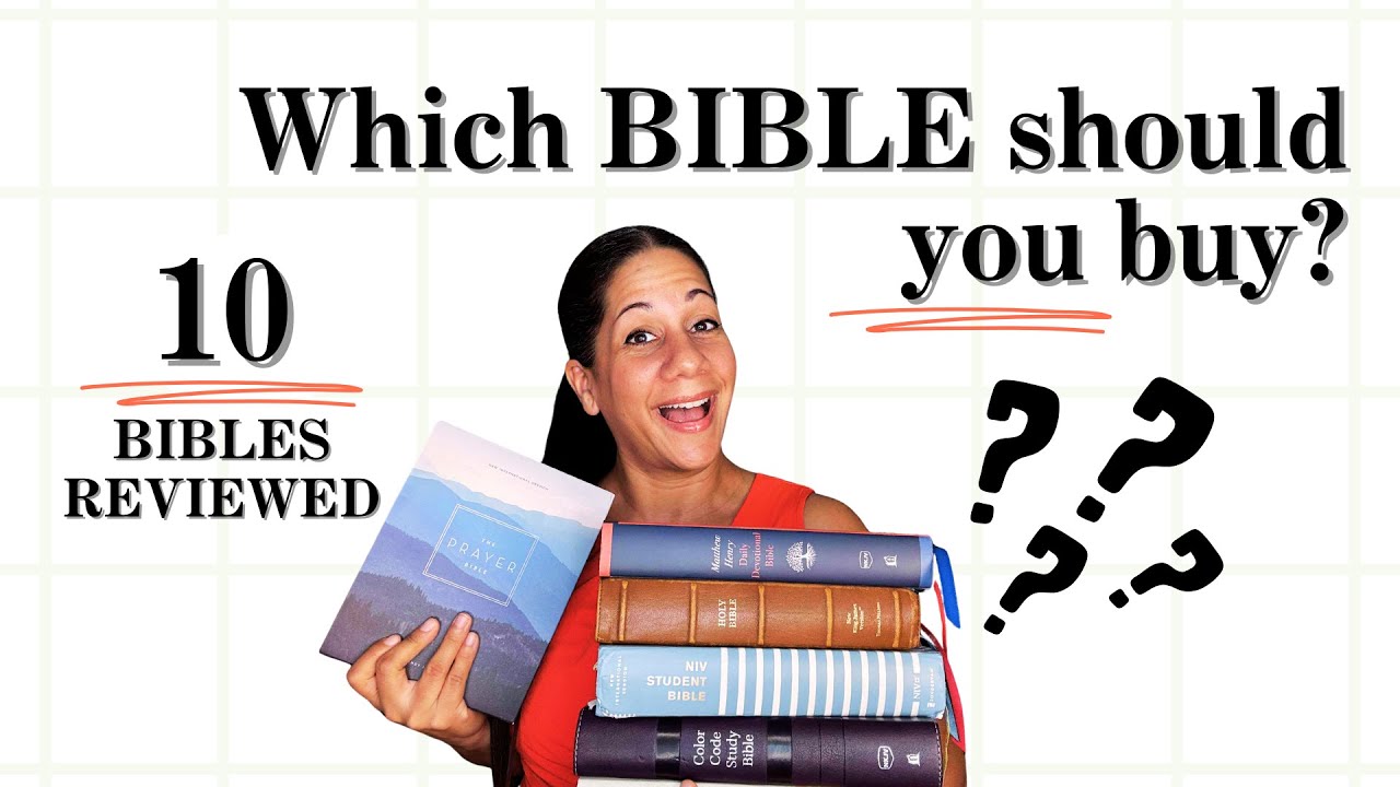 What Bible Should I Buy? 10 Best Bibles for Sale