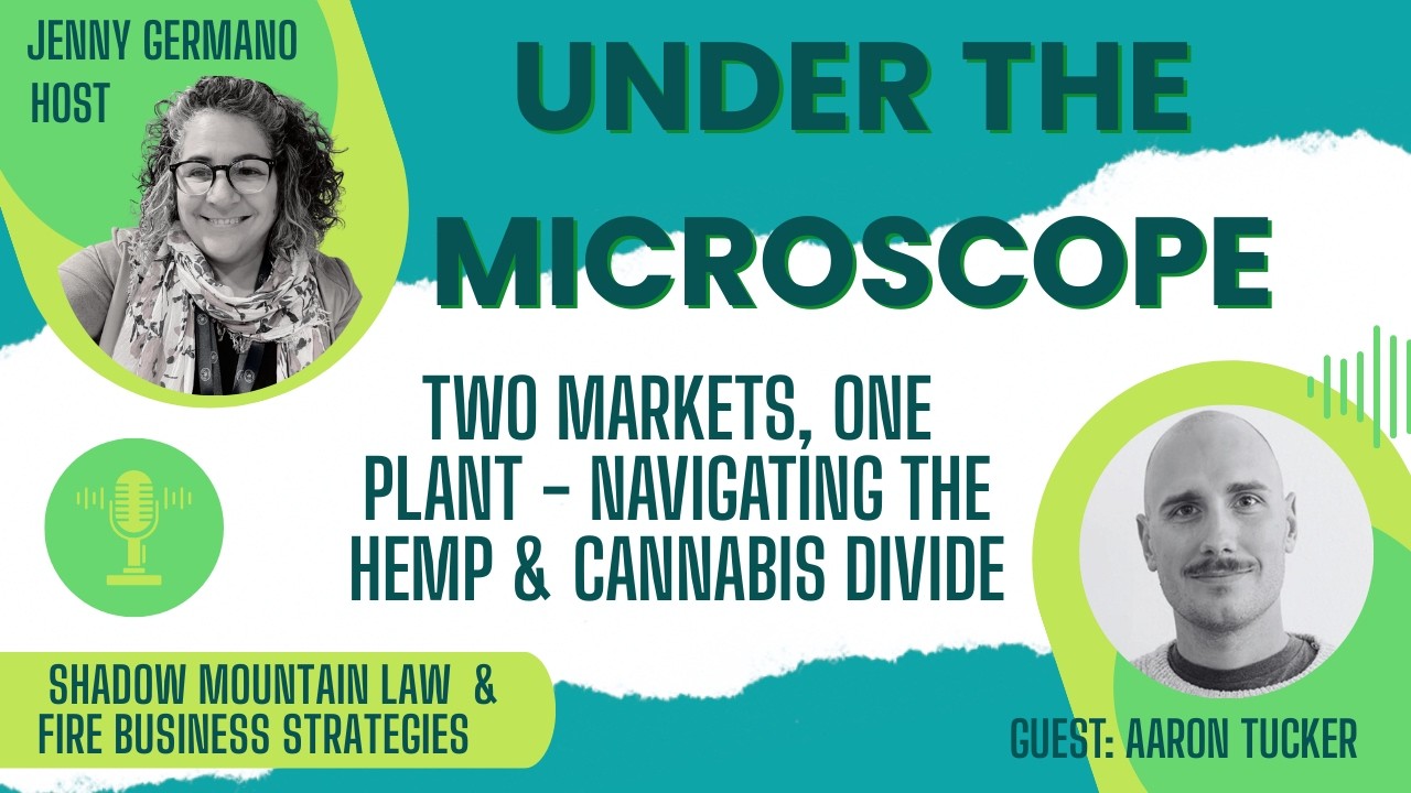 Two Markets, One Plant - Navigating the Hemp & Cannabis Divide