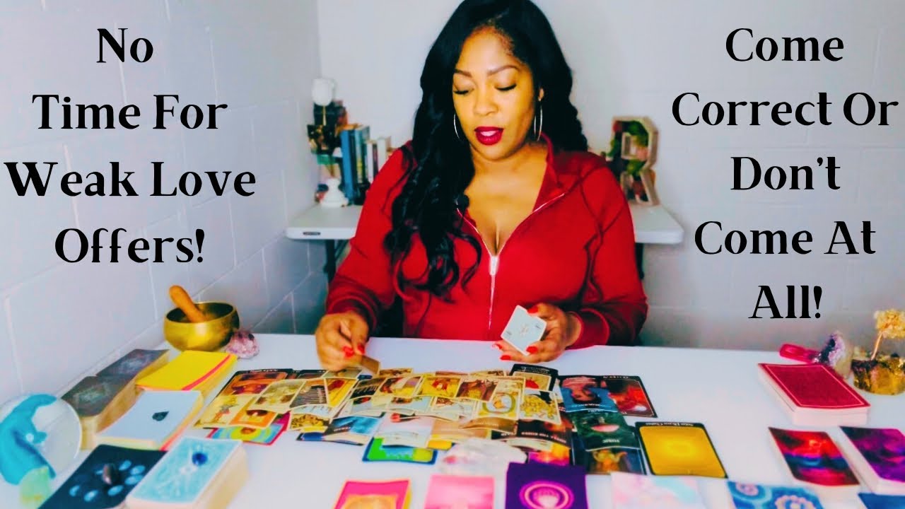No Time For Weak Love Offers! You Know Your Worth! Come Correct Or Don't Come At All!
