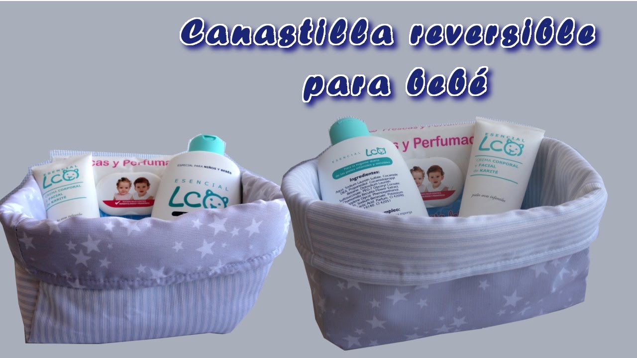Como hacer una canastilla o cesta reversible para beb&eacute;. Fabric Storage Basket How to DIY