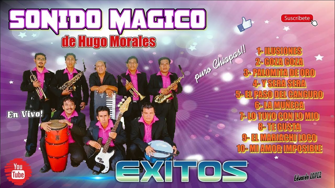 Sonido Mágico de Hugo Morales - EXITOS PARA BAILAR