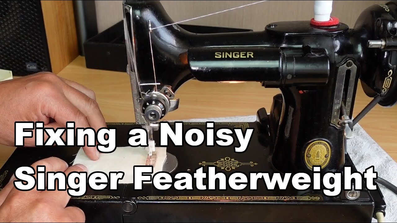 Ремонт этой шумной швейной машины Singer 221K Featherweight Vintage