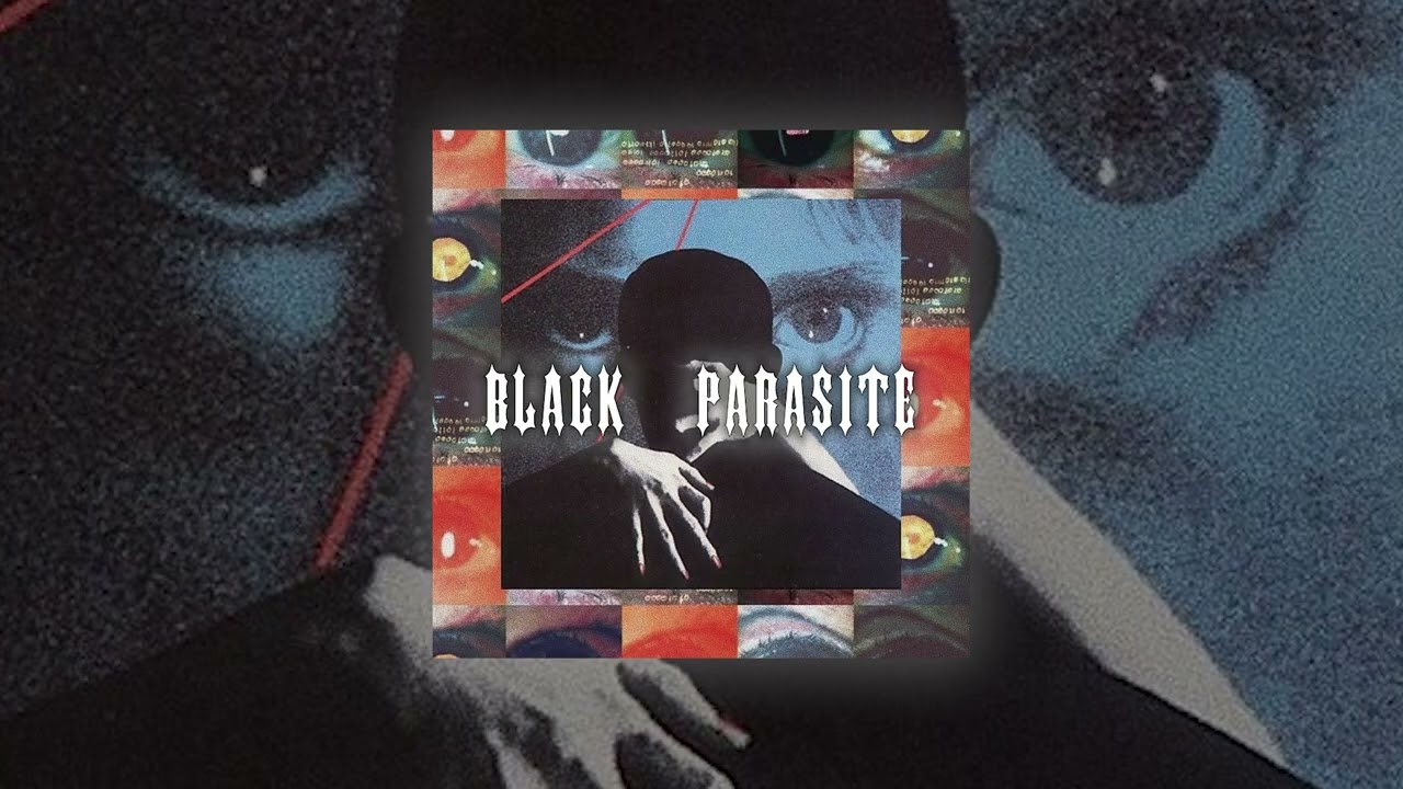 // $UICIDEBOY$ TYPE BEAT - BLACK PARASITE //