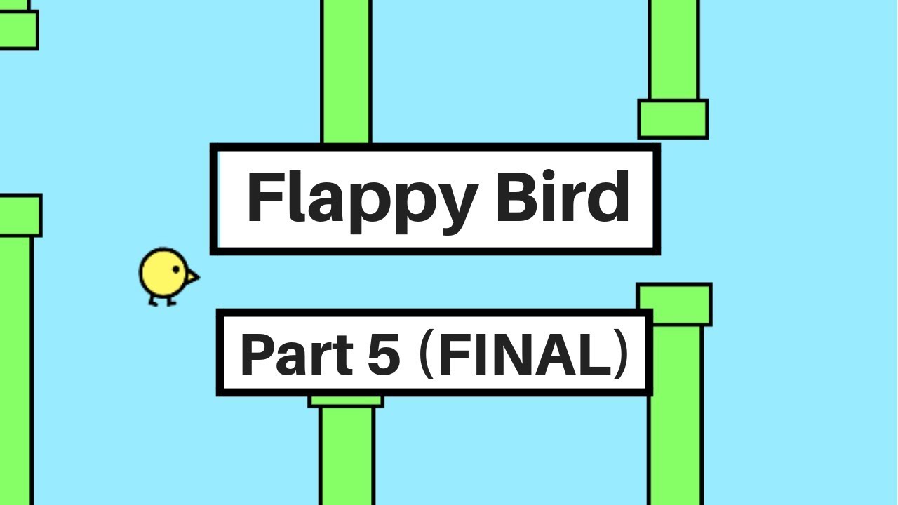 Учебное пособие по Scratch 3.0: Как создать игру Flappy Bird в Scratch (Часть 5) (ФИНАЛЬНАЯ)