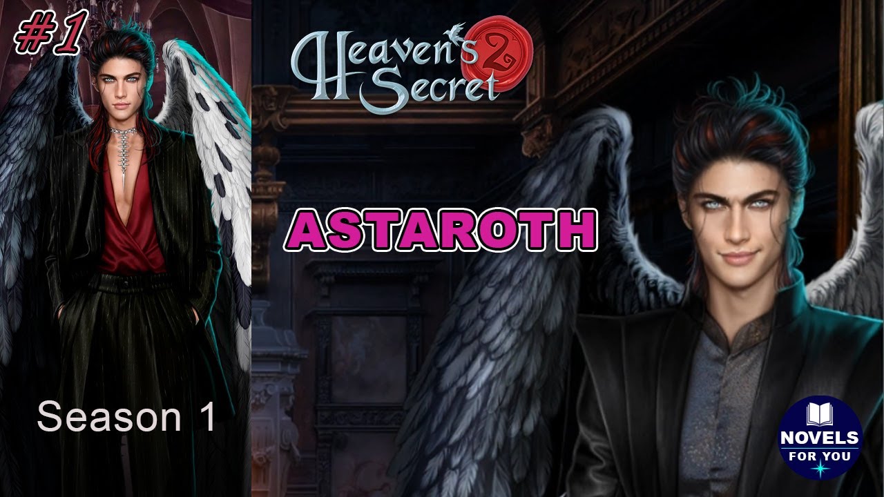 ✨ASTAROTH route #1 💎 HEAVEN'S SECRET 2 - Season 1 / Romance Club