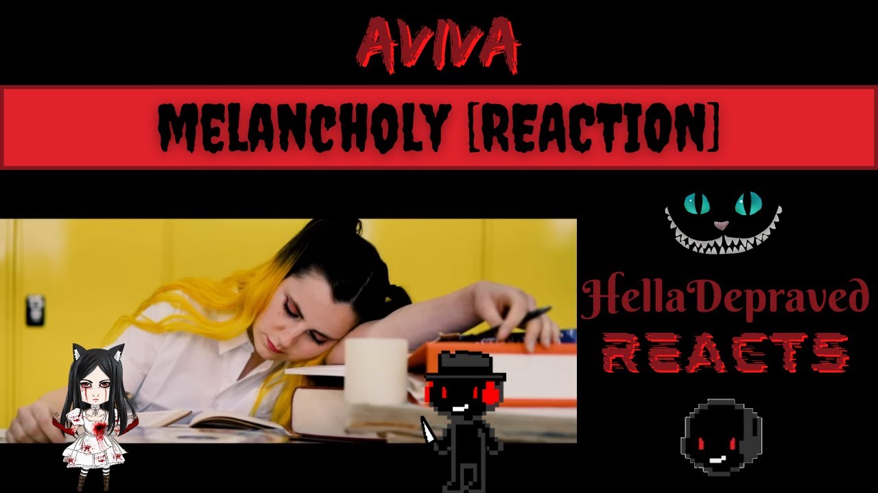 AViVA - Melancholy [REACTION]