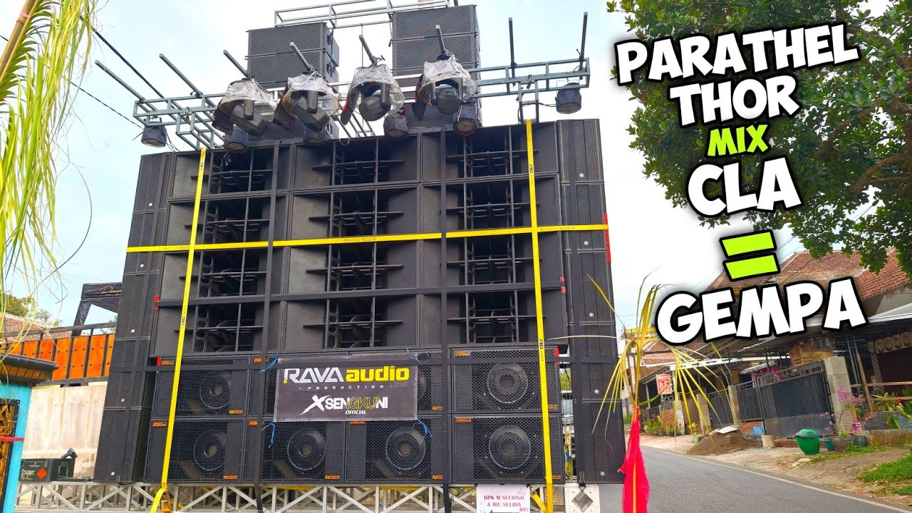 Sultan Gabut RAVA AUDIO hajatan Spek Full Fuso‼️Kombinasi Parathel Thor & CLA memang Gak ada obat 🔥