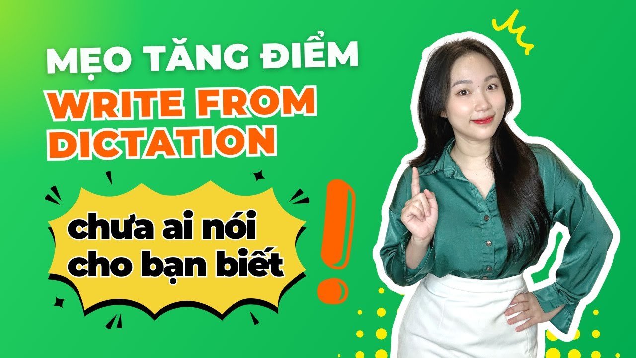 Mẹo tăng điểm Write From Dictation chưa ai nói cho bạn biết | PTE Write From Dictation Tips