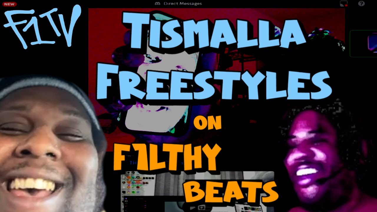 TISMALLA FREESTYLES PROD. WAKEUPF1LTHY