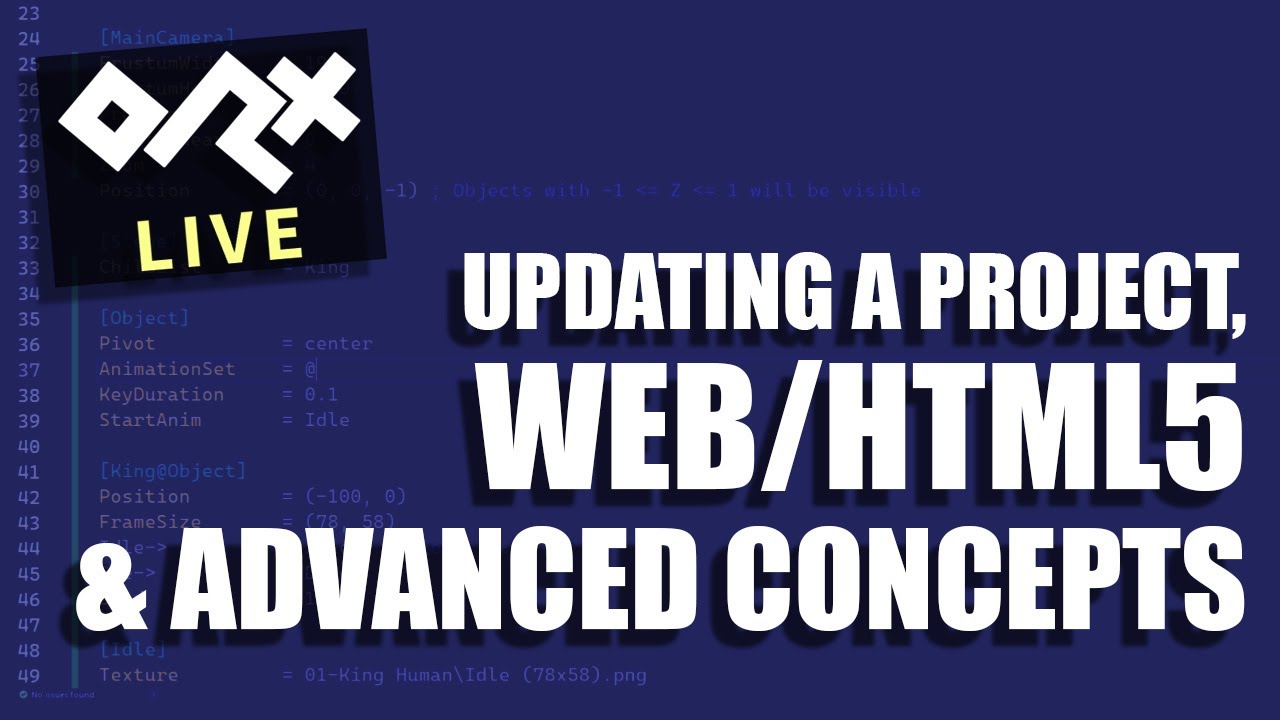 Orx Live Session #16 - Updating a Project, Web/HTML5 & Advanced Concepts