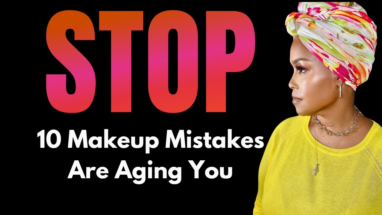 Biggest Makeup Mistakes Women Over 50 Make & How to Avoid Them
