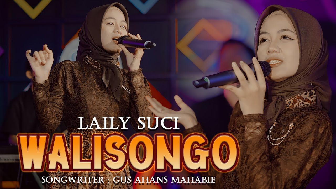Laily Suci - Wali Songo [Official Live Music Video]