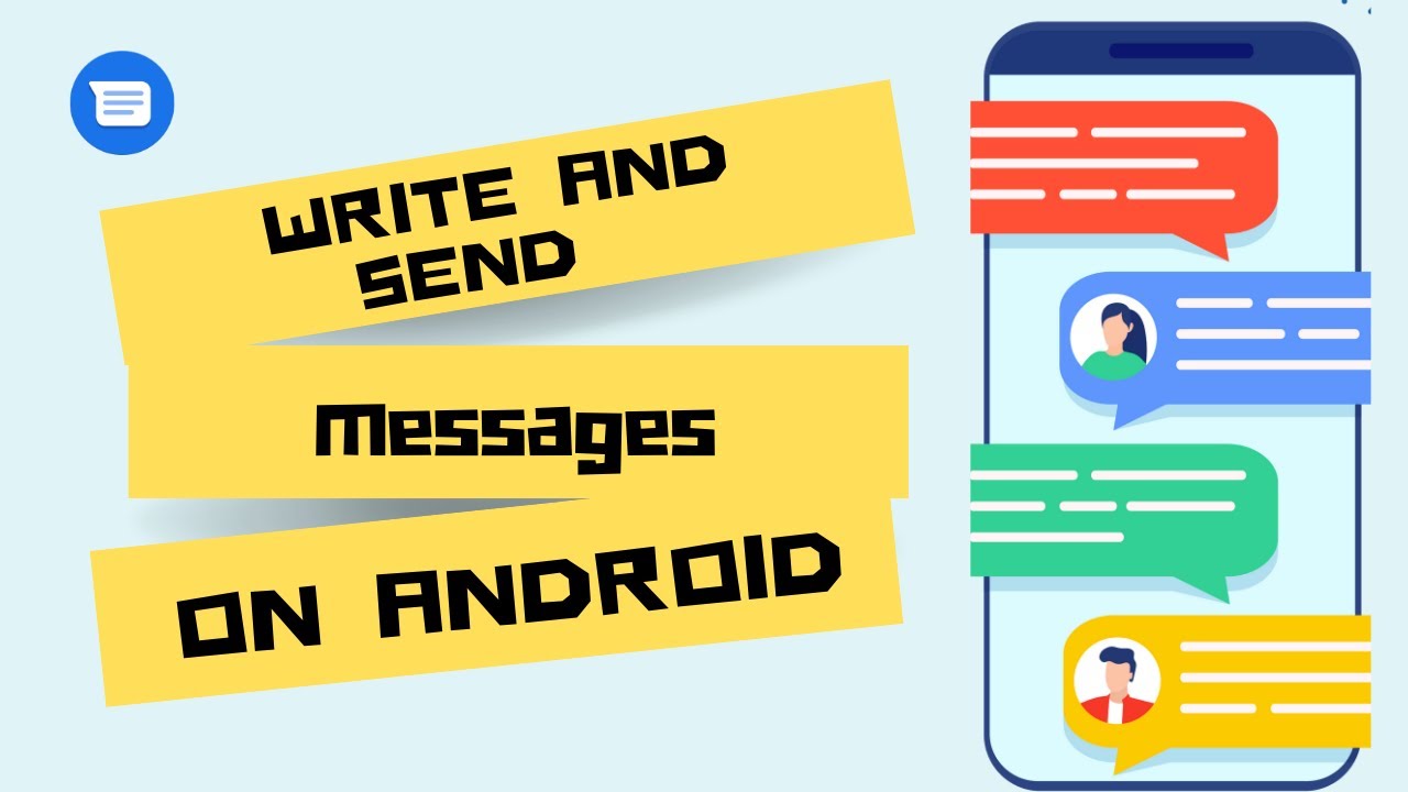How To Write and Send Text Messages On Android