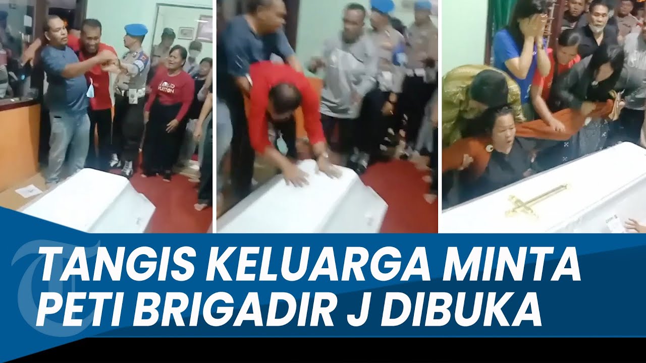 TANGIS Histeris Keluarga Brigadir J Minta Peti Jenazah Dibuka saat Tiba di Rumah Duka