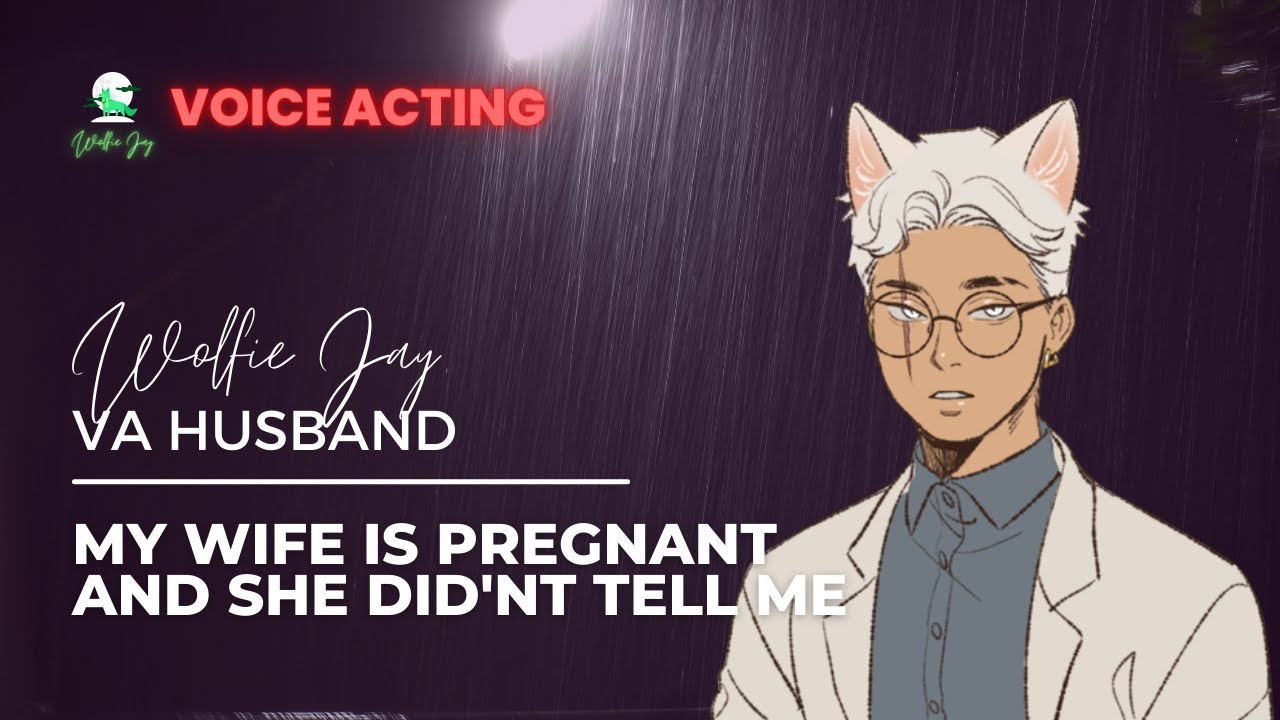 Voice Acting Husband | Istriku hamil dan dia tidak menceritakannya | ASMR COWOK | VA COWOK