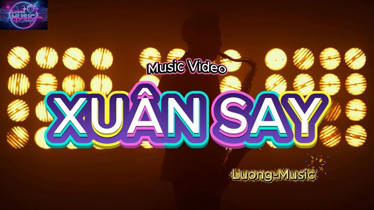 ‘Xuân Say’ - Nhạc Xuân Lãng Mạn | Nhạc Việt Mới Nhất 2026