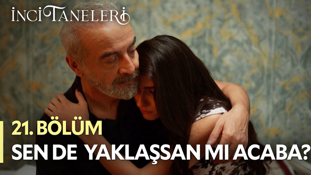 Sen De Yanaşsan Mı Acaba Bana?🥰 - İnci Taneleri (21. Bölüm) #incitaneleri #dilber #azem