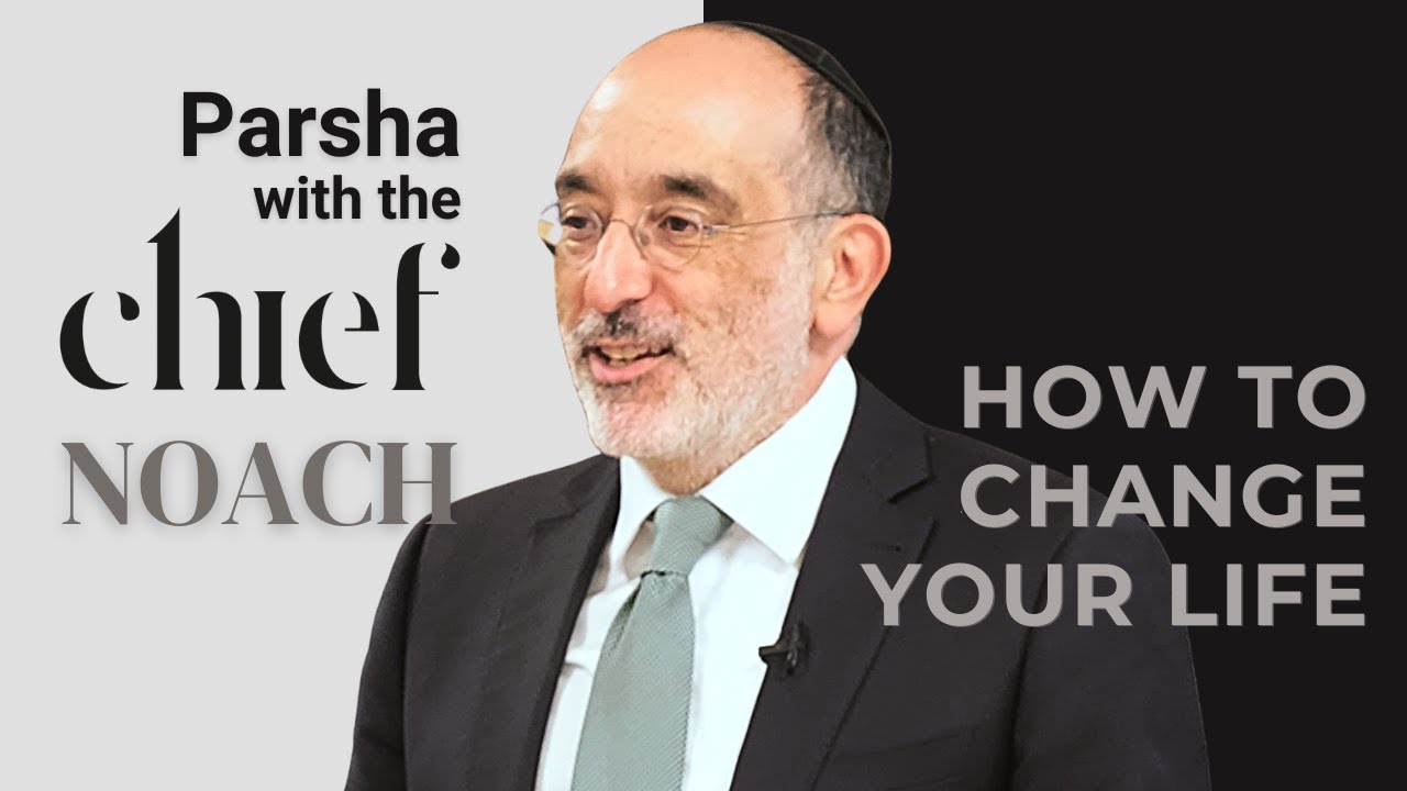 Dynamics of Change | Parsha with the Chief: Noach
