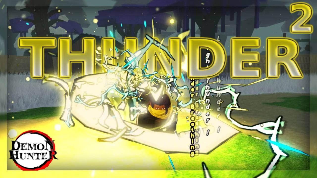 Thunder Breathing.exe 2 | Demon Hunter