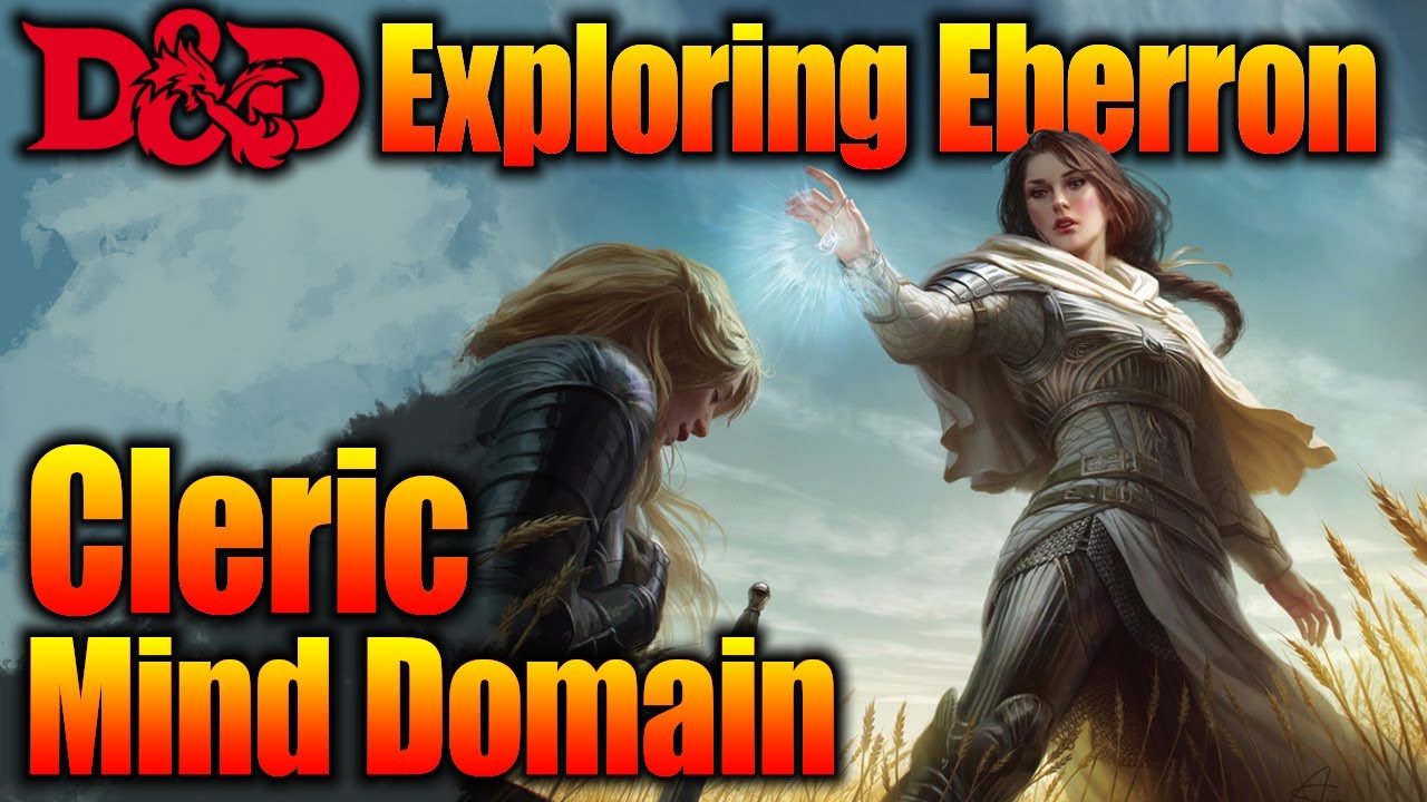 Cleric 5E:  Mind Domain Exploring Eberron