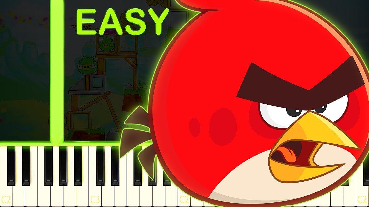 ANGRY BIRDS THEME - EASY Piano Tutorial