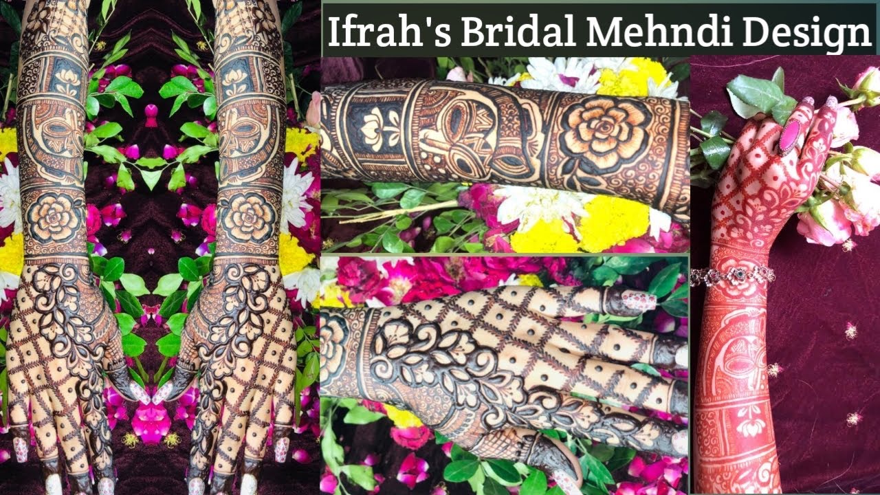 Bridal Mehndi Design | Henna Bridal Mehndi Design | Ifrah’s Mehndi Design