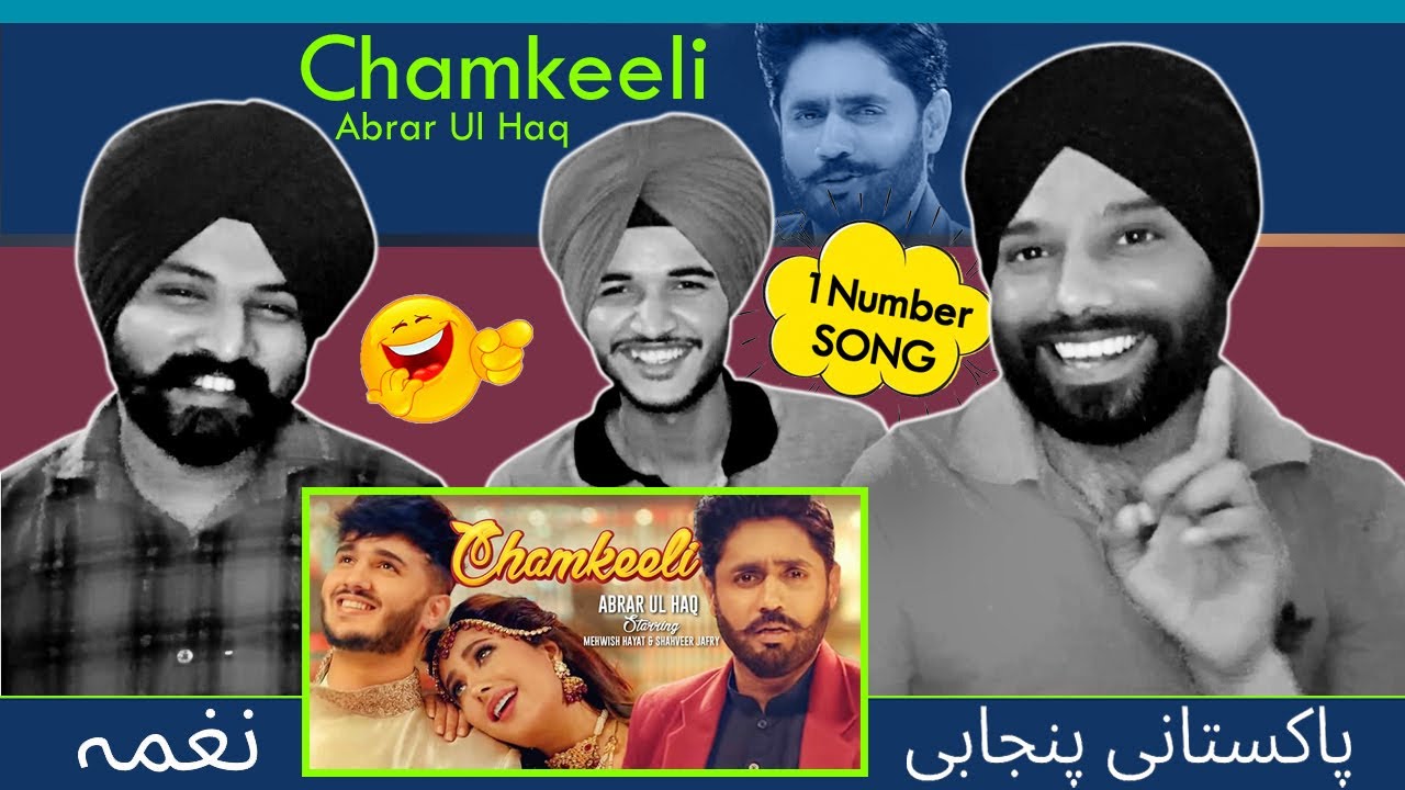 CHAMKEELI SONG Reaction video | Official Music Video - Chamkeeli - Abrar Ul Haq | CR Films Reaction