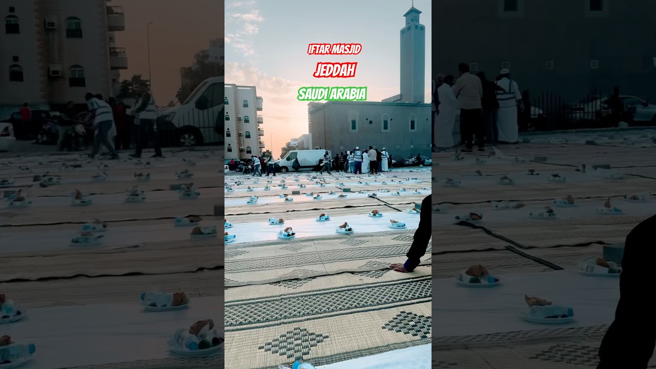 Iftar Masjid Jeddah Saudi Arabia 12 Ramzan #food #saudiaarbia #shorts #syedsarfaraz  #ramzan