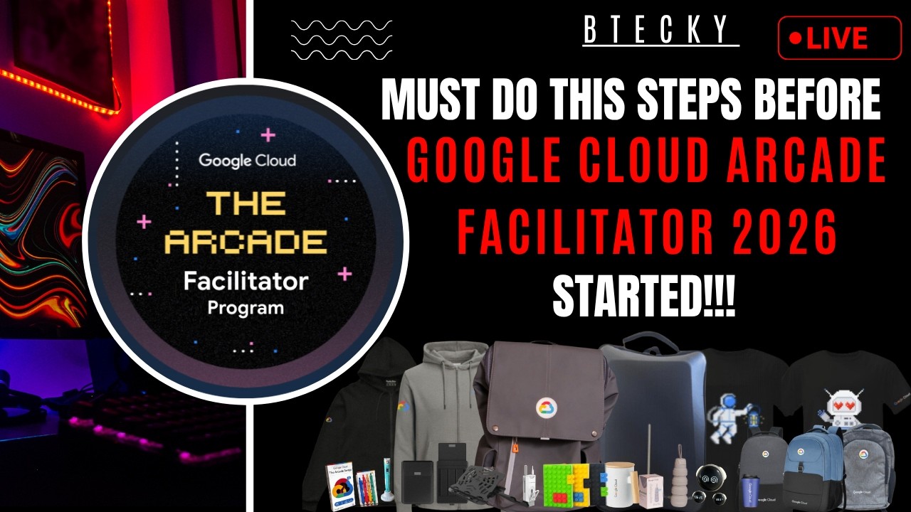 Обязательно сделайте это перед программой Google Cloud Arcade Facilitator 2026 || Бесплатный мерч...