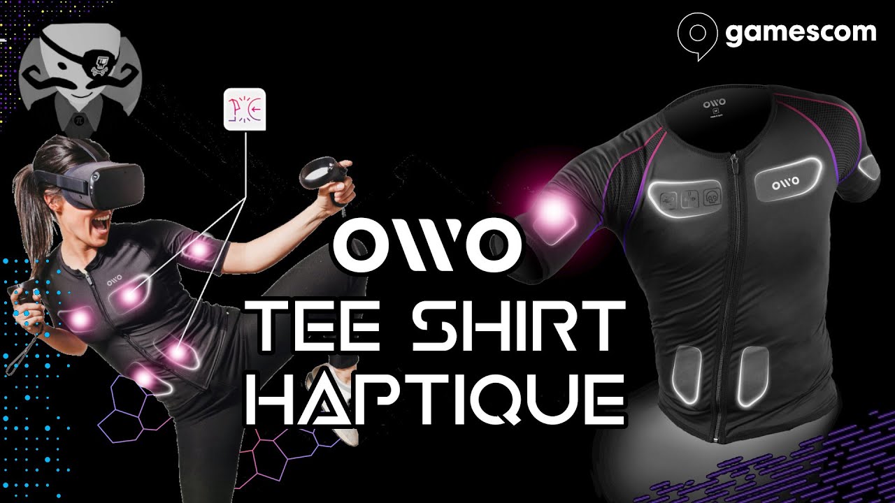 Owo [FR] Les T-shirts haptiques &agrave; choc &eacute;lectrique