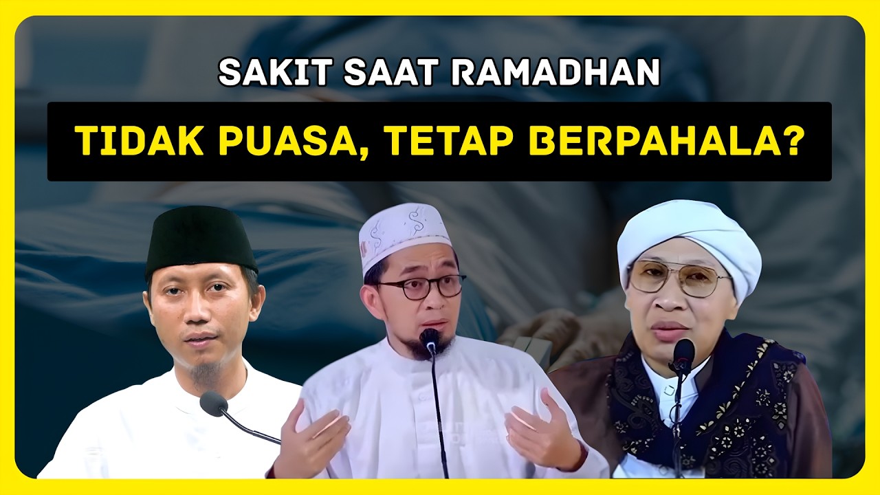 Banyak yang Salah Paham‼️ Orang Sakit Saat Ramadhan, Tidak Puasa Tetap Dapat Pahala?