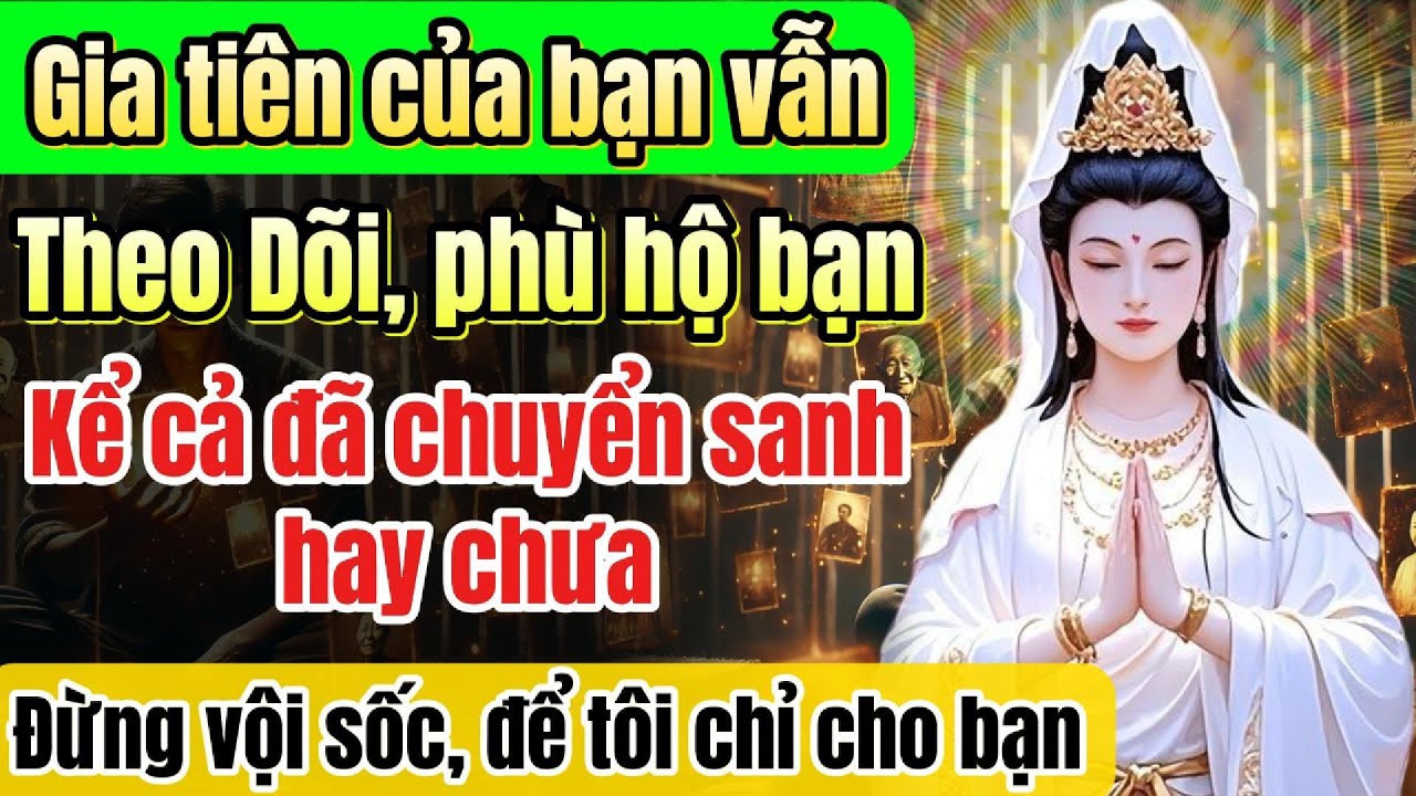 5 Dấu hiệu ông bà tổ tiên phù hộ, ban phước cho bạn dù họ có ở cõi nào | Quán Trà Đời