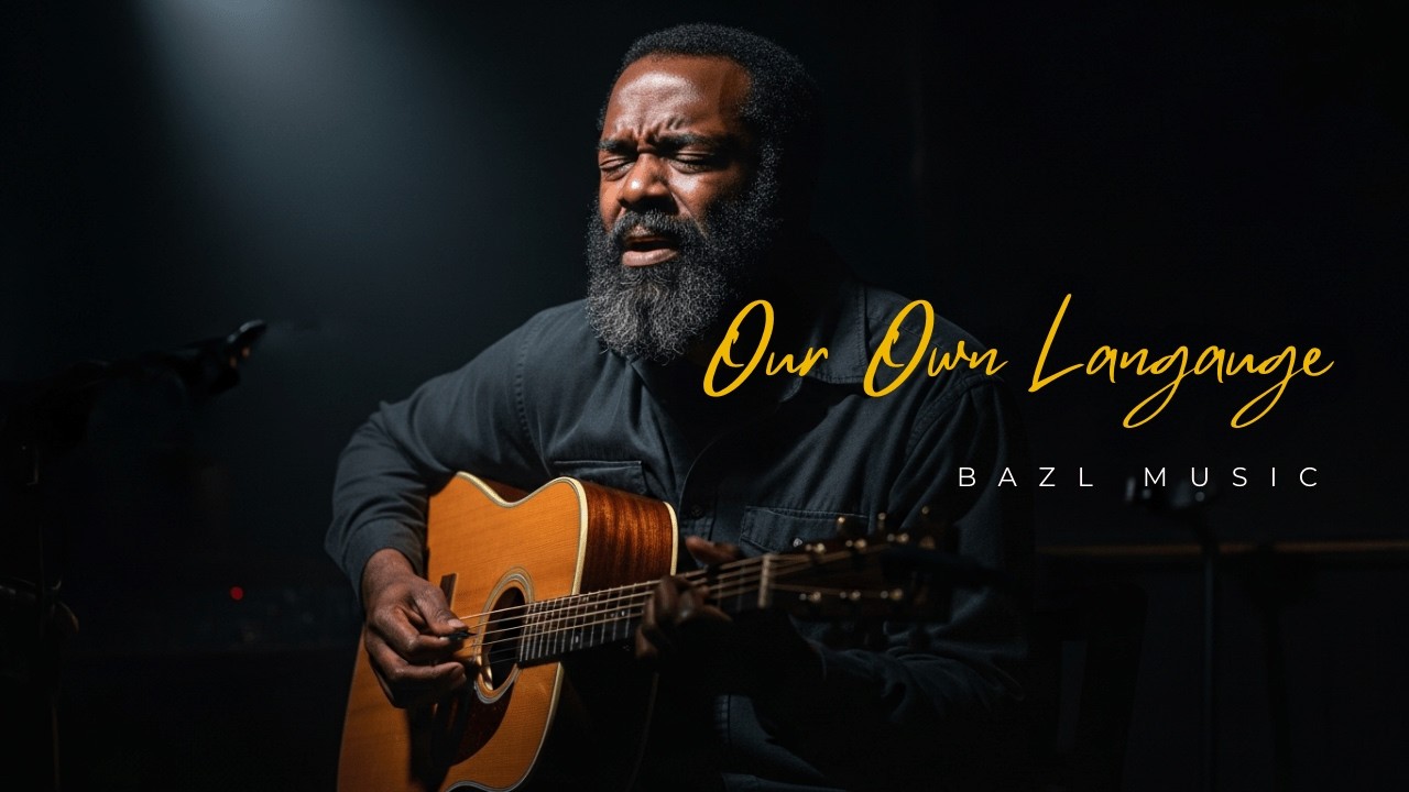 Our Own Language (Official Lyric Video) | Soulful Blues | Bazl Music
