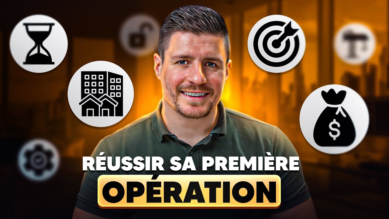Les 7 CRIT&Egrave;RES pour r&eacute;ussir sa PREMI&Egrave;RE OP&Eacute;RATION d'achat-revente