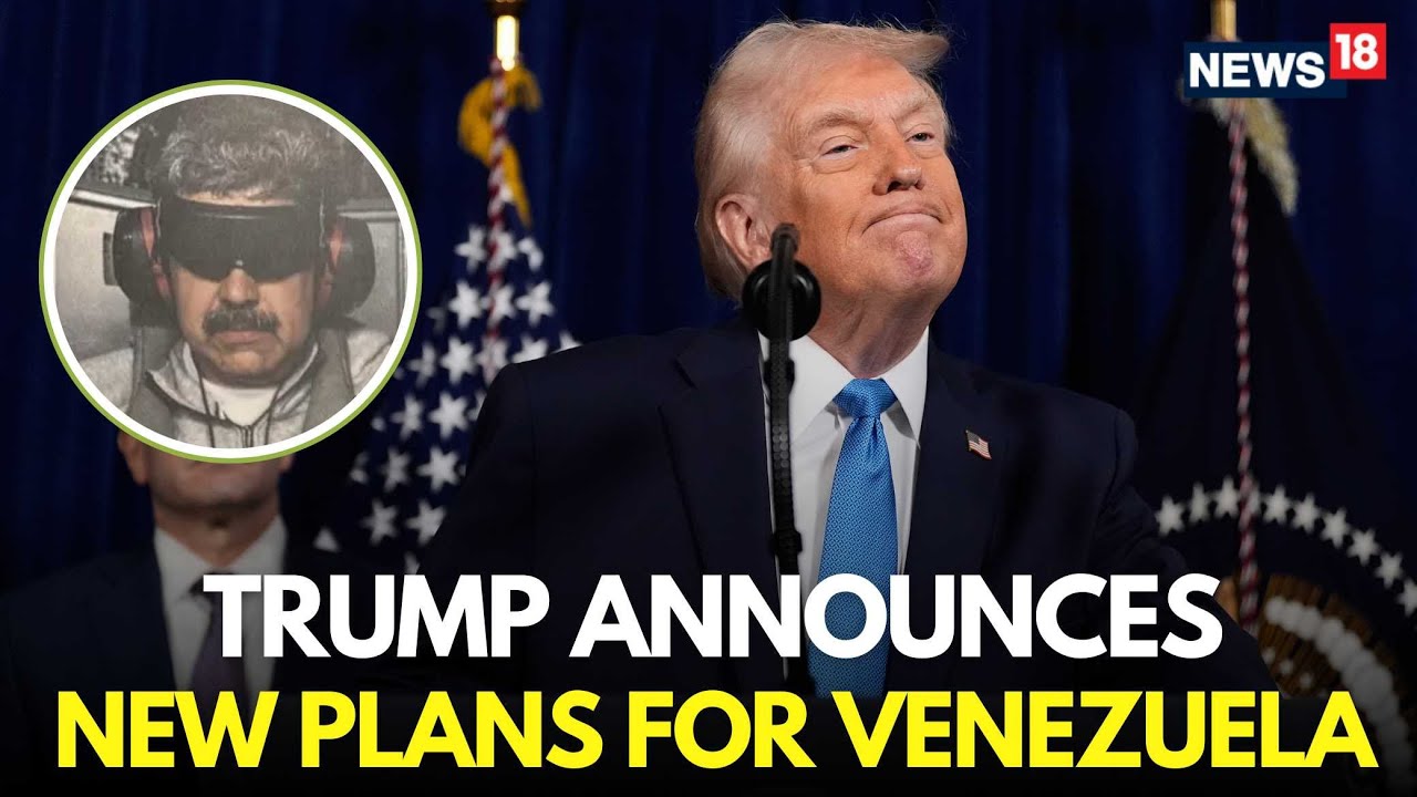 LIVE | Trump Announces Full Take Over Of Venezuela After Maduro's Capture | US Venezuela News | N18G