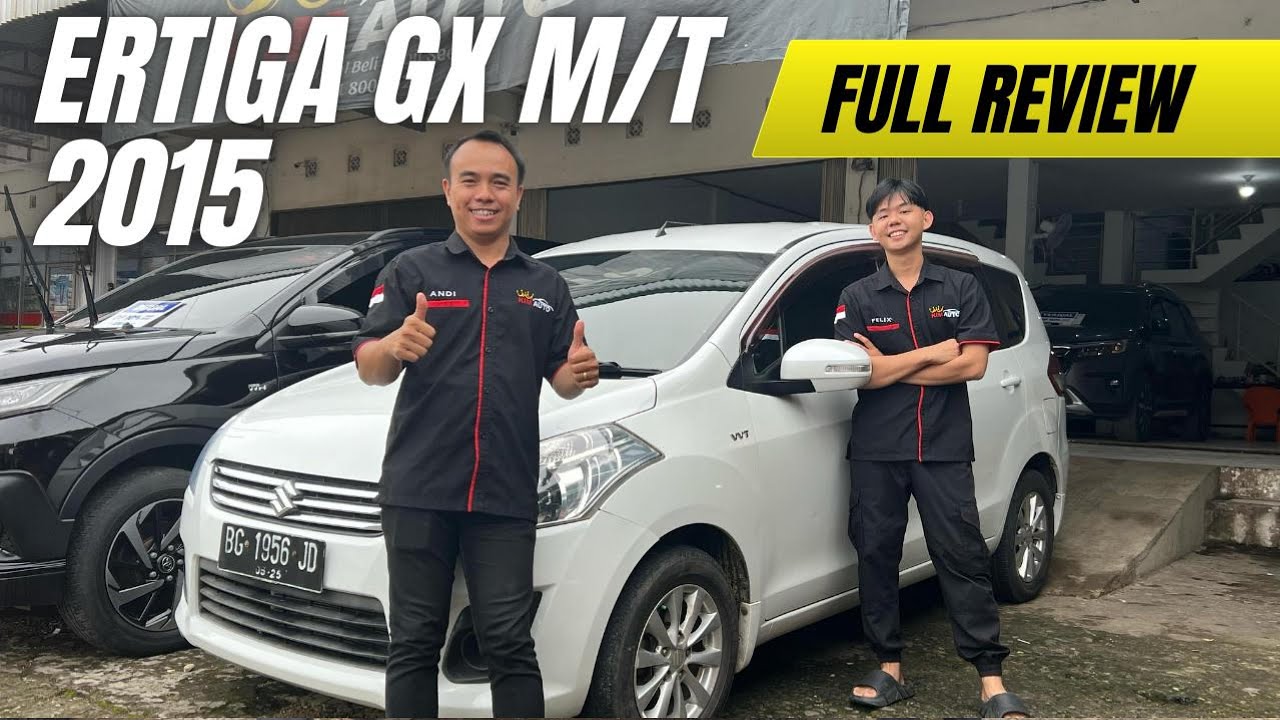 MASIH WORTH IT? REVIEW ERTIGA GX MANUAL 2015!