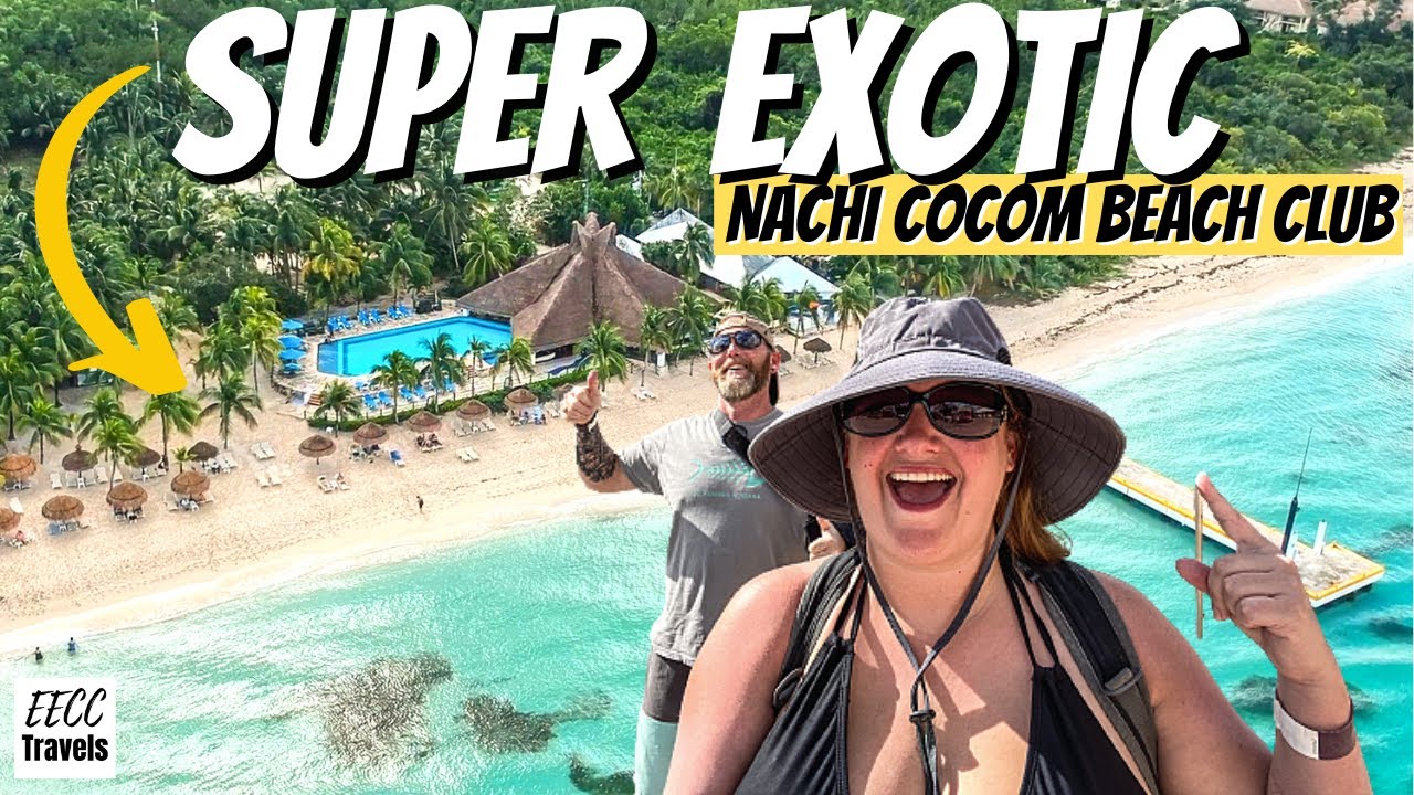 NACHI COCOM Cozumel Beach Club — наш новый фаворит? Круиз Celebrity Apex