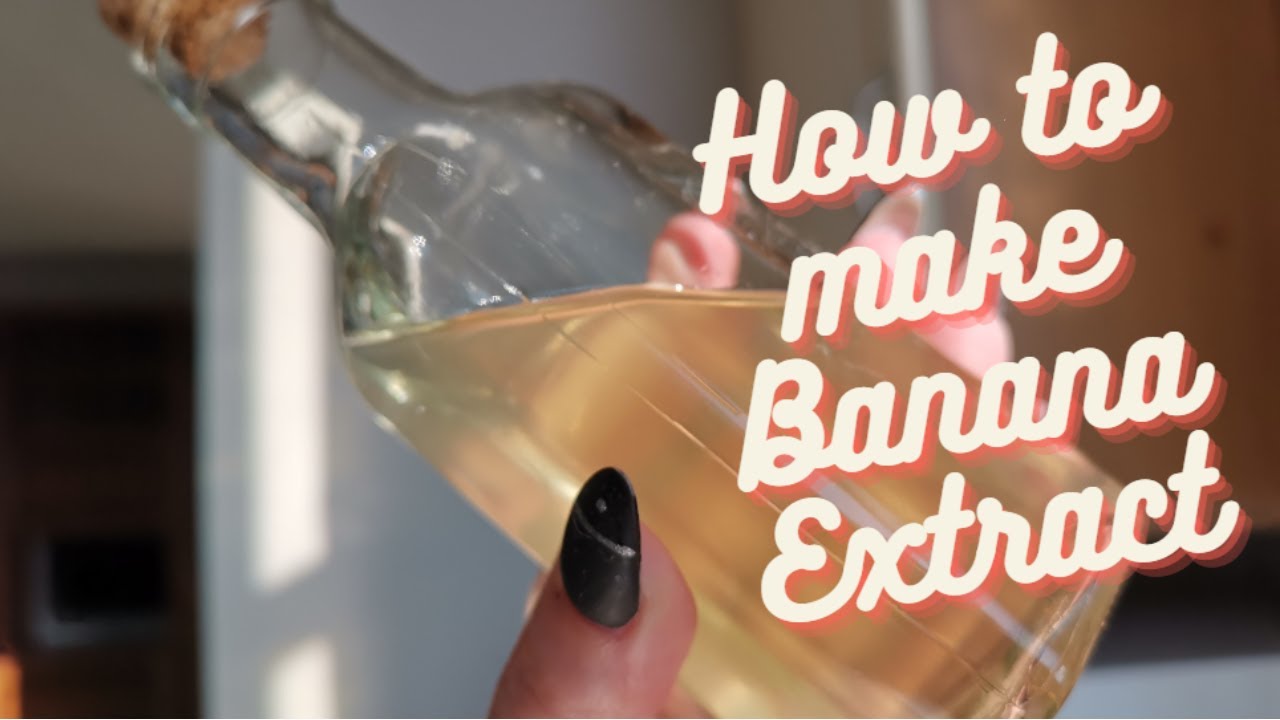 How To Make Banana Extract