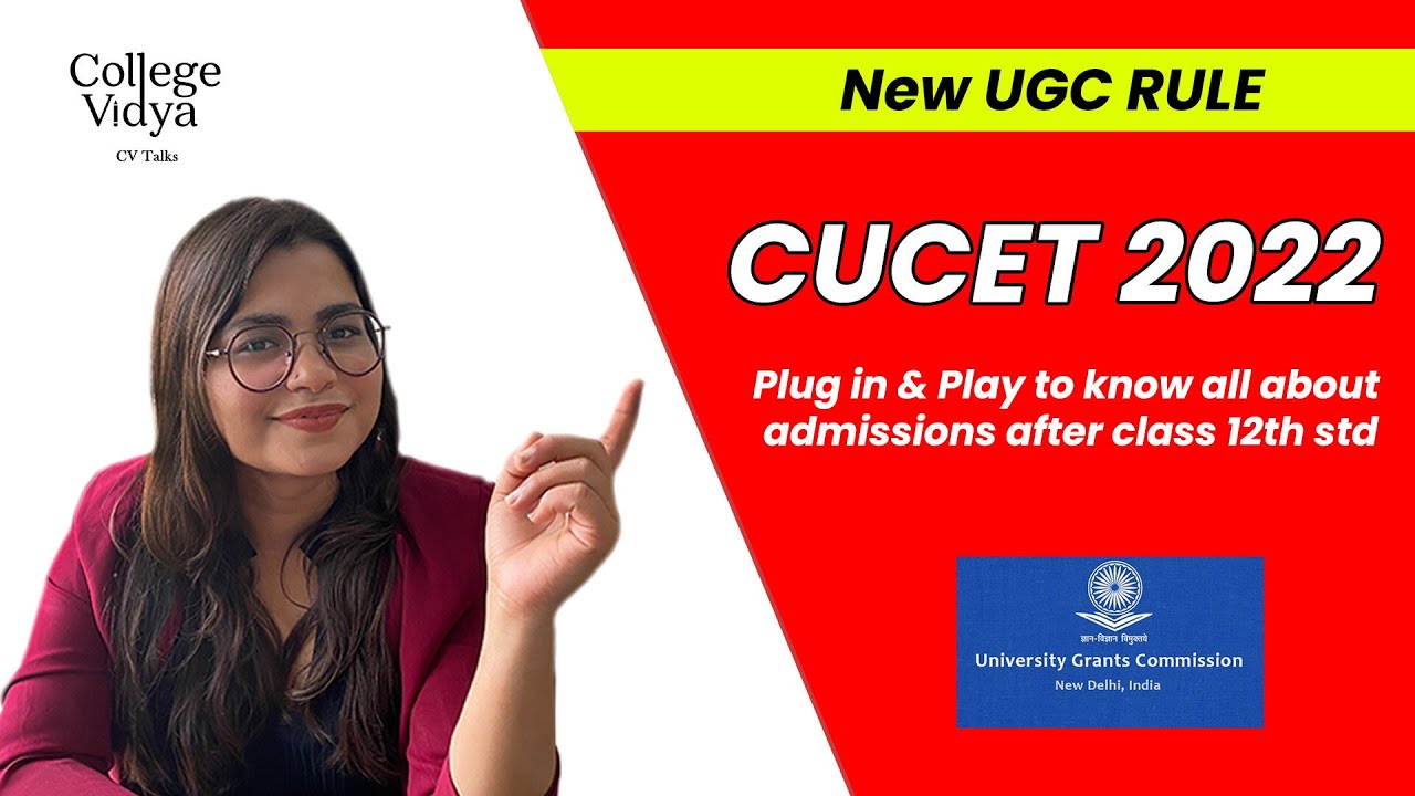 UGC NEW GUIDELINES 2022| CUCET 2022| For all the Central Universities| One Nation One Entrance Test