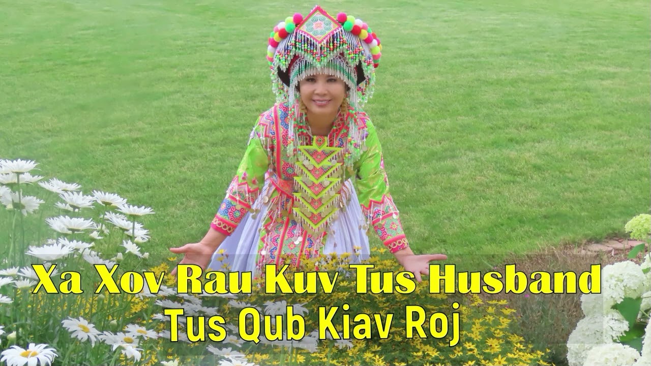 Xa Xov Rau Kuv TusTxiv Tus Qub Kiav Roj~01/07/2025~