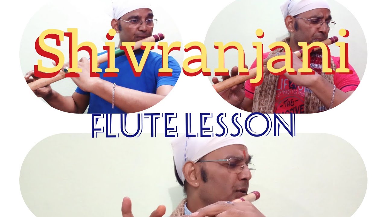 शिवरन्जनी राग | Shvranjani | Teen Taal | Bandish | 16 Beats | Advance  Flute Lesson