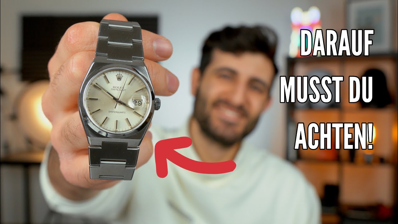 3 DINGE auf die du beim KAUF einer ROLEX OYSTERQUARTZ ACHTEN SOLLTEST!