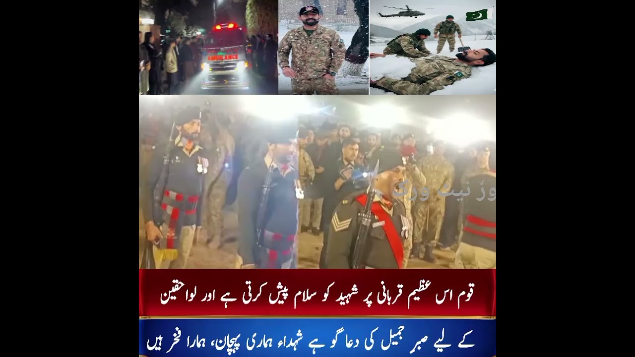 From Martyrdom to Funeral: Captain Asmad Gulfam, National Hero from Zafarwal