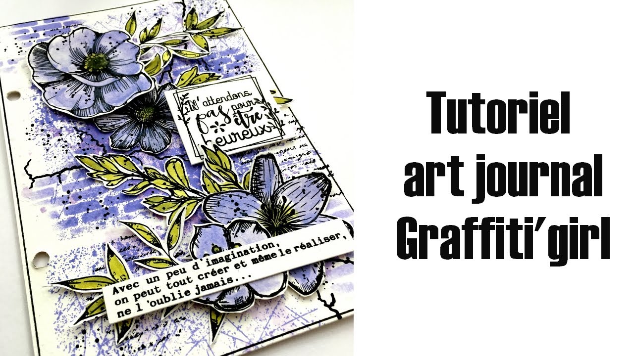 Tutoriel art journal Graffiti'girl-  par Carole