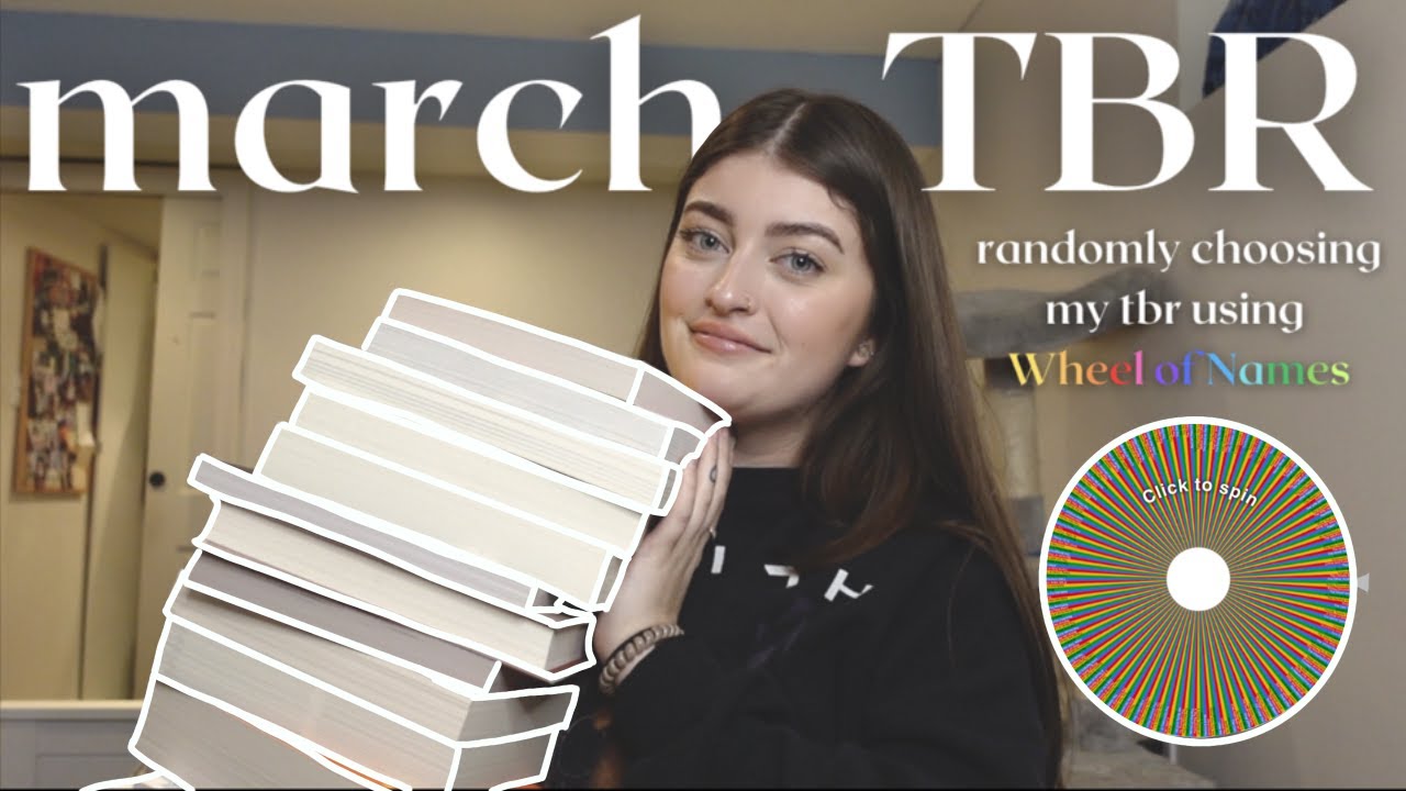 my march tbr! randomly choosing books using wheel of names! | monthly tbr 📚🤍😊