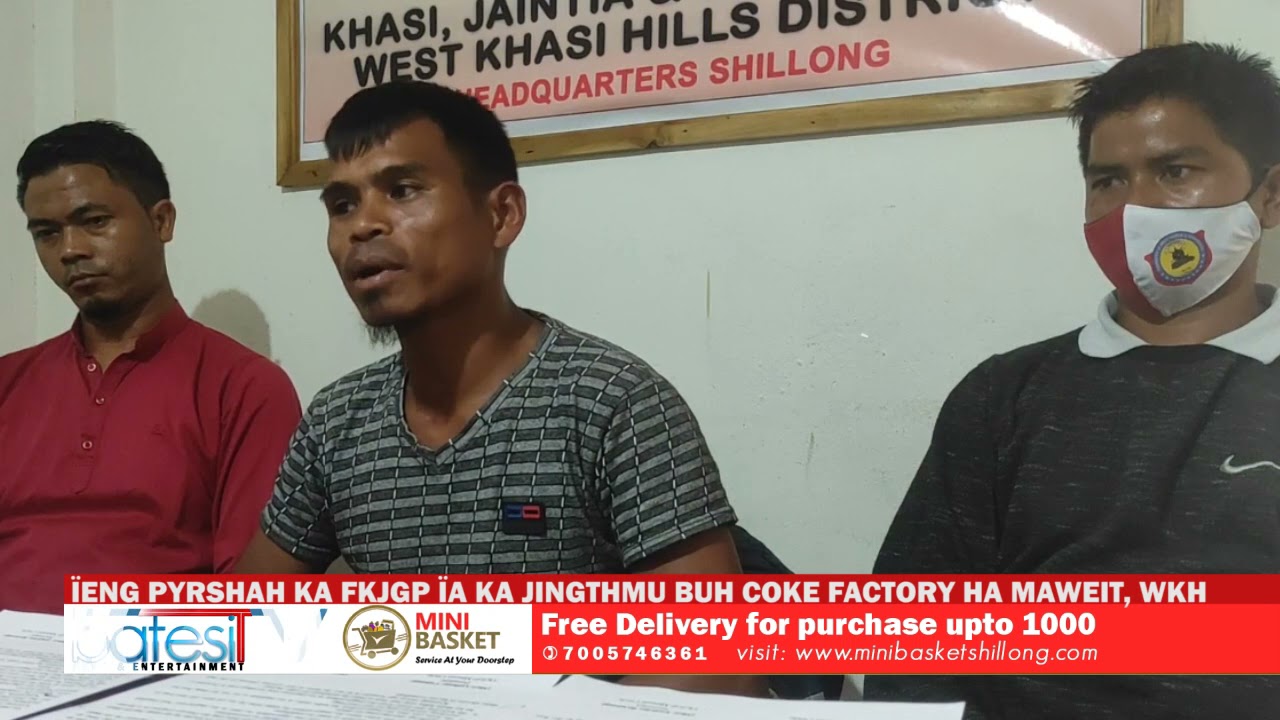 &Iuml;ENG PYRSHAH KA FKJGP &Iuml;A KA JINGTHMU BUH COKE FACTORY HA MAWEIT, WKH